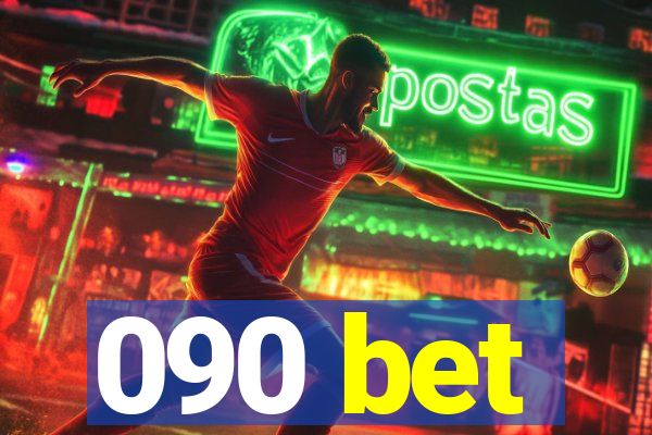 090 bet